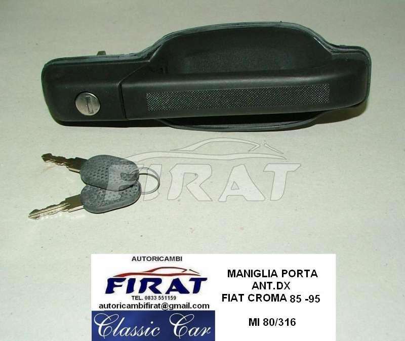 MANIGLIA PORTA FIAT CROMA 85 - 95 ANT.DX MI 80/316